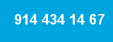 914 434 14 67 914 434 14 67